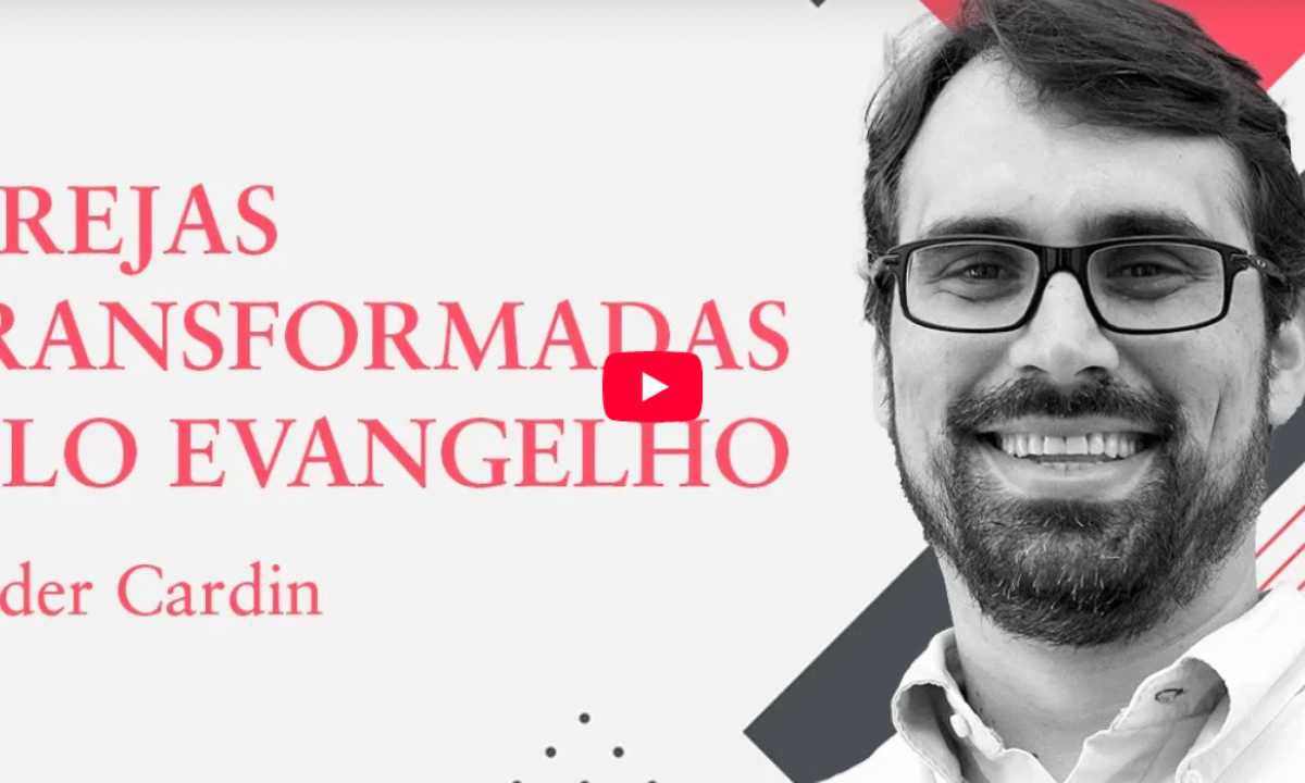 Igreja Transformada Pelo Evangelho